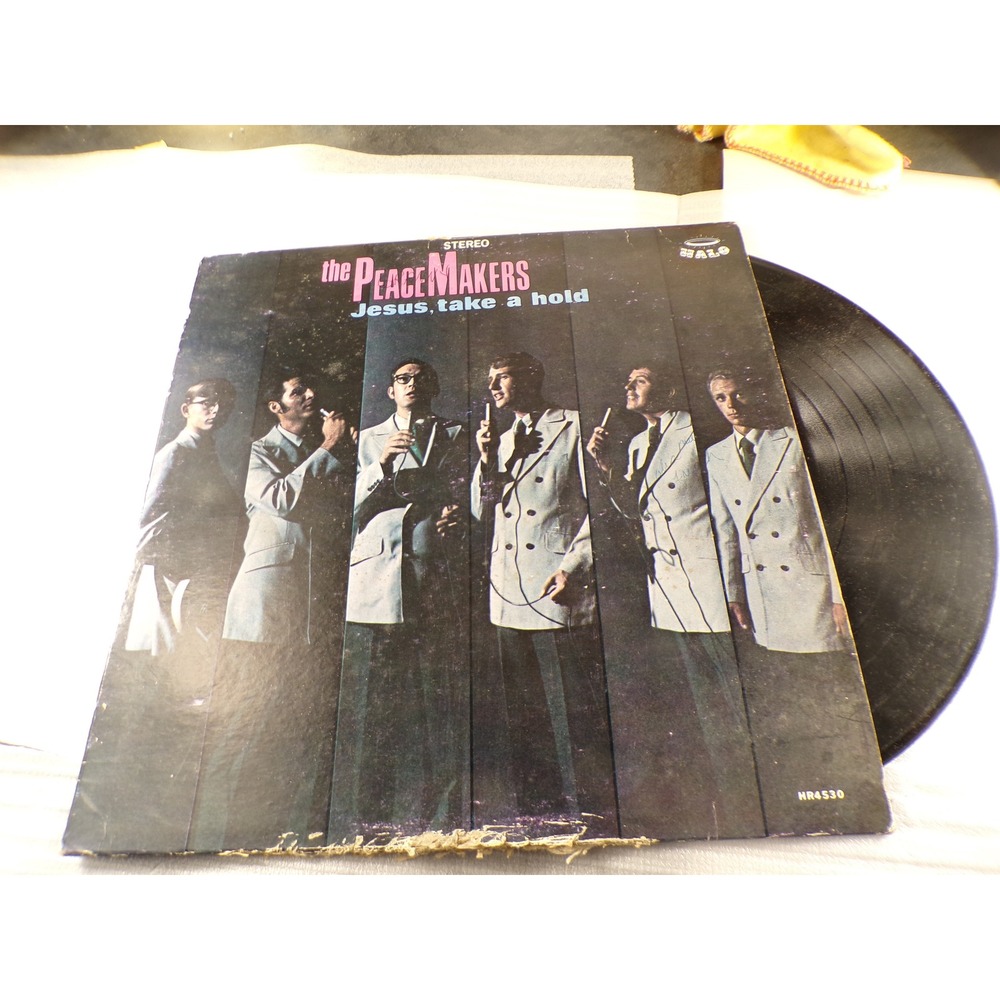 The Peacemakers Jesus Take A Hold Vinyl LP Halo Records HR4530 Southern Gospel